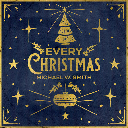 MICHAEL SMITH - EVERY CHRISTMAS