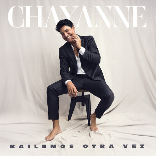 CHAYANNE - BAILEMOS OTRA VEZ