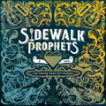 SIDEWALK PROPHETS - THE THINGS THAT GOT US HERE
