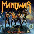 MANOWAR - FIGHTING THE WORLD (LIMITED EDITION, NUMBERED)