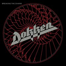 Dokken - Breakin' The Chains