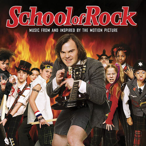 VARIOUS - SCHOOL OF ROCK (MUSIC FROM AND INSPIRED BY THE MOTION PICTURE)