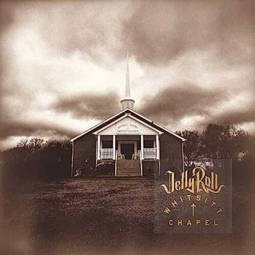 JELLY ROLL - WHITSITT CHAPEL
