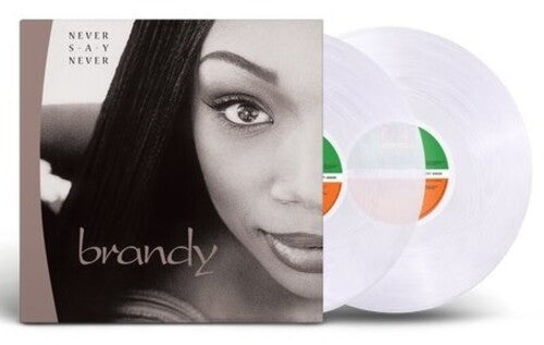 BRANDY - NEVER SAY NEVER - LTD CLEAR VINYL EDITION