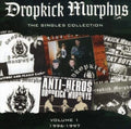 Dropkick Murphys - The Singles Collection (Volume 1 1996-1997)