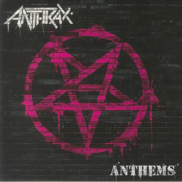 Anthrax - Anthems