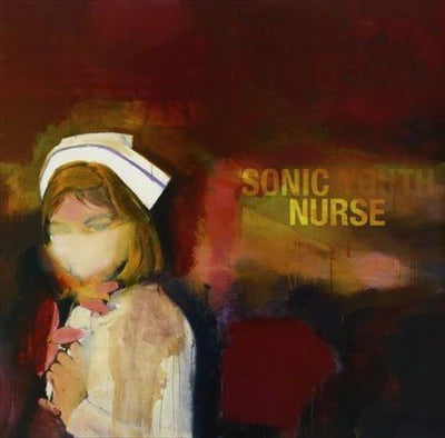 SONIC YOUTH - SONIC NURSE