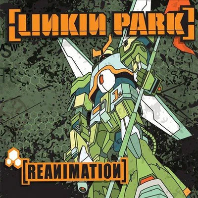 LINKIN PARK - REANIMATION