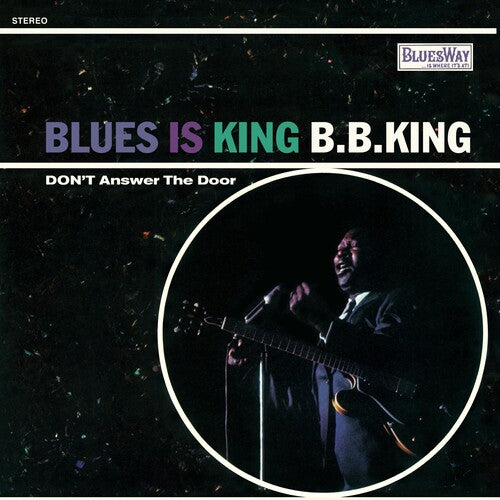 B.B. KING - BLUES IS KING