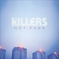 THE KILLERS - HOT FUSS (180 GRAM VINYL)