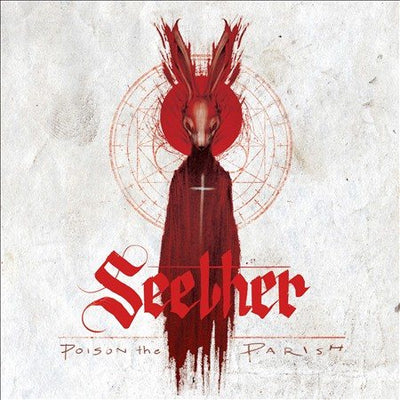 SEETHER - POISON THE PARISH [EXPLICIT CONTENT]