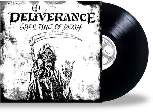 DELIVERANCE - GREETING OF DEATH