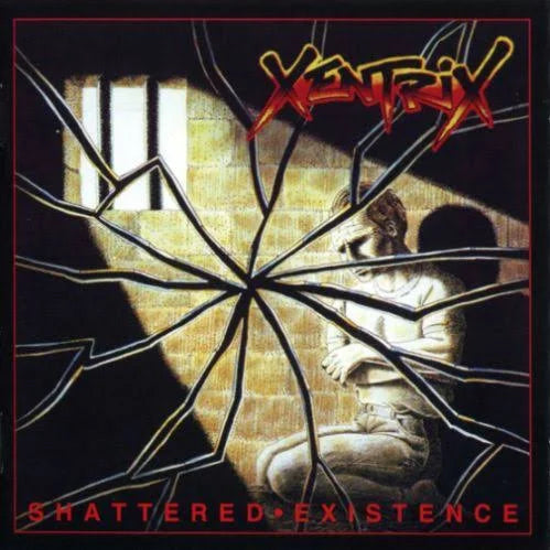 Xentrix (2) - Shattered Existence
