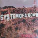 SYSTEM OF A DOWN - TOXICITY
