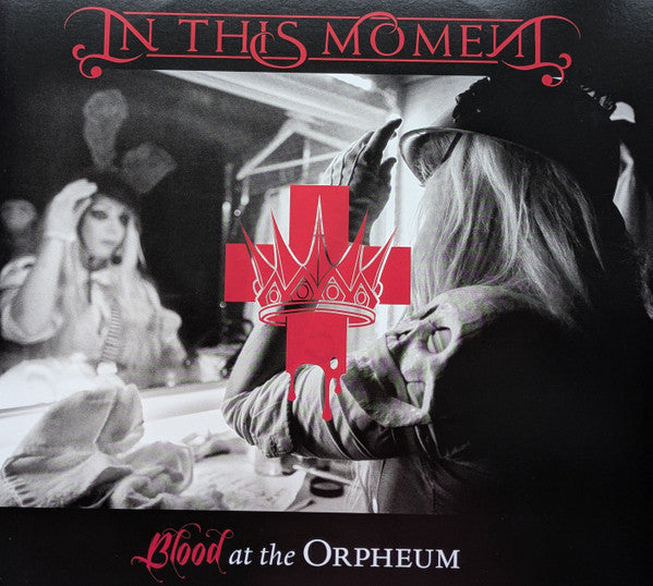 IN THIS MOMENT - BLOOD AT THE ORPHEUM-LIVE [EXPLICIT CONTENT]