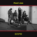 PEARL JAM - LIVE IN CHICAGO - MARCH 28, 1992
