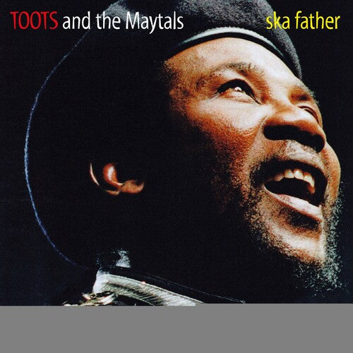 TOOTS + MAYTALS - SKA FATHER