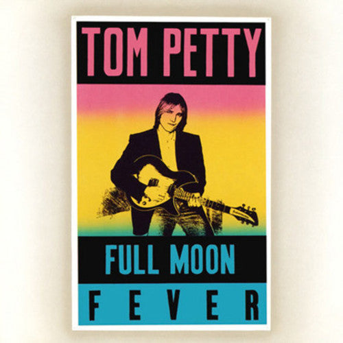 Tom Petty - Full Moon Fever (180 Gram Vinyl)