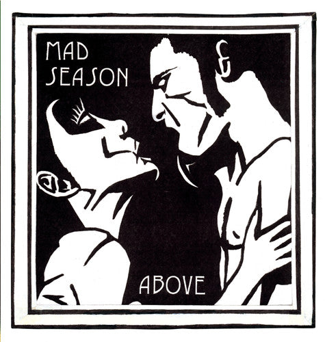 MAD SEASON - ABOVE