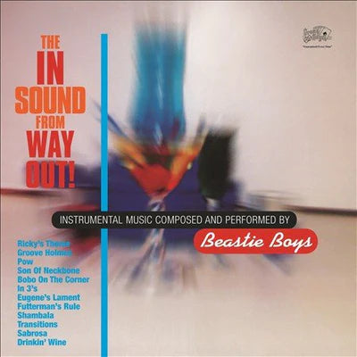 Beastie Boys - The In Sound From Way Out!