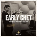 CHET BAKER - EARLY CHET