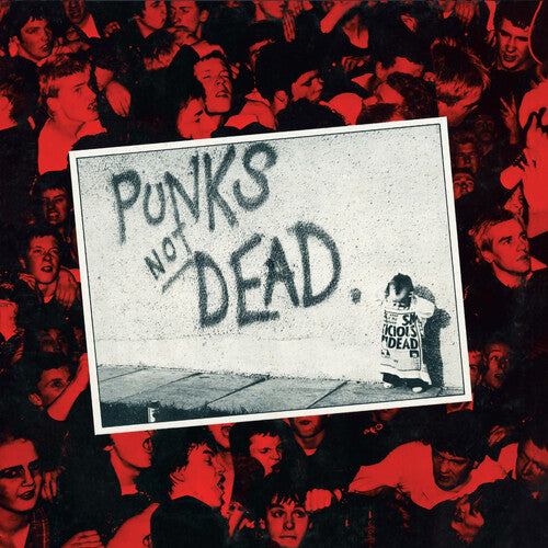 THE EXPLOITED - PUNKS NOT DEAD