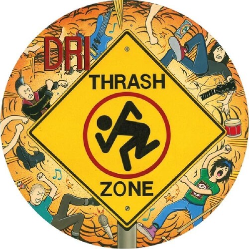 D.R.I. - THRASH ZONE - PICTURE DISC [IMPORT]