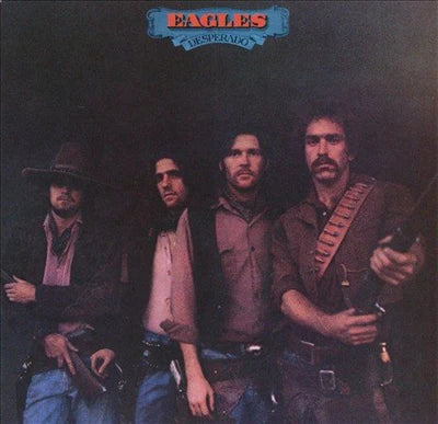 EAGLES - DESPERADO