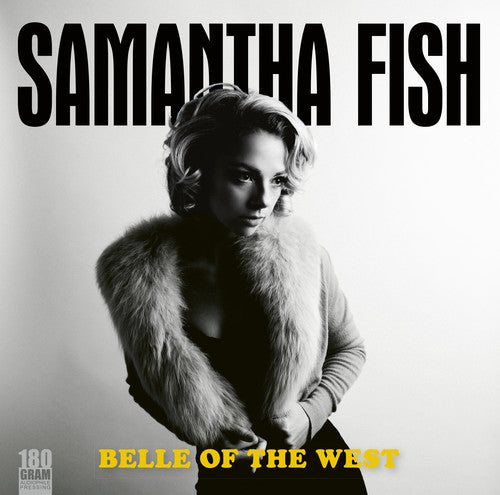 SAMANTHA FISH - BELLE OF THE WEST