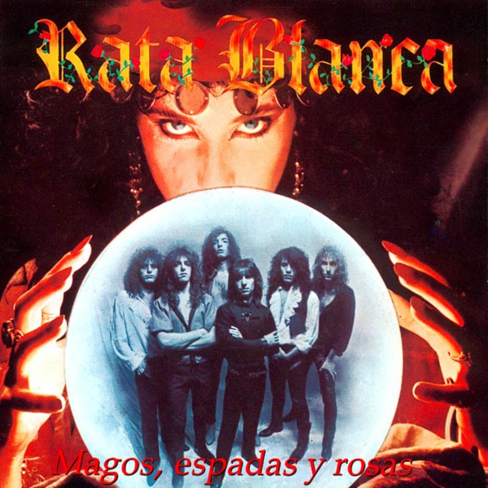 RATA BLANCA - MAGOS, ESPADAS Y ROSAS