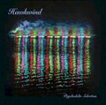 HAWKWIND - PSYCHEDELIC SELECTION